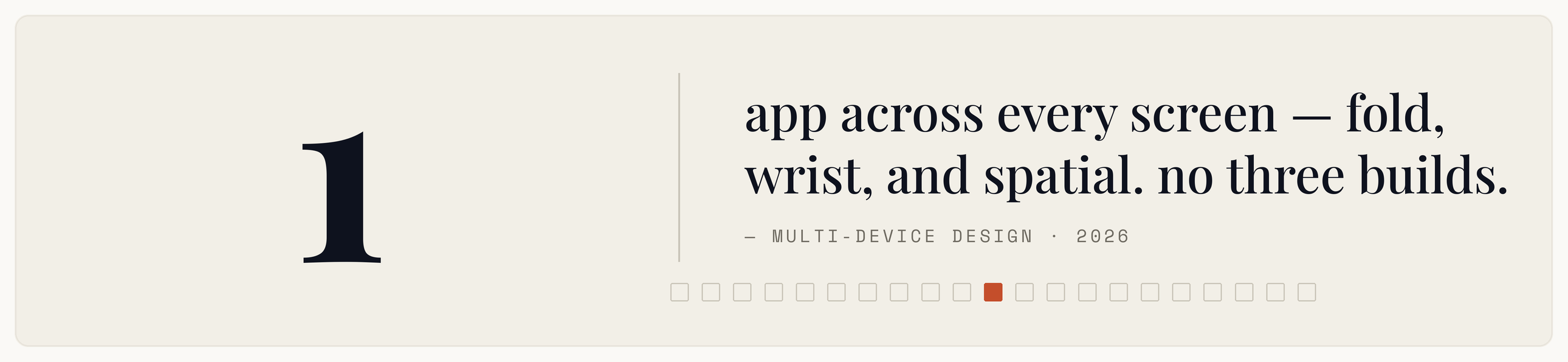 Foldables, Wearables, and Spatial: Designing Apps for New Hardware